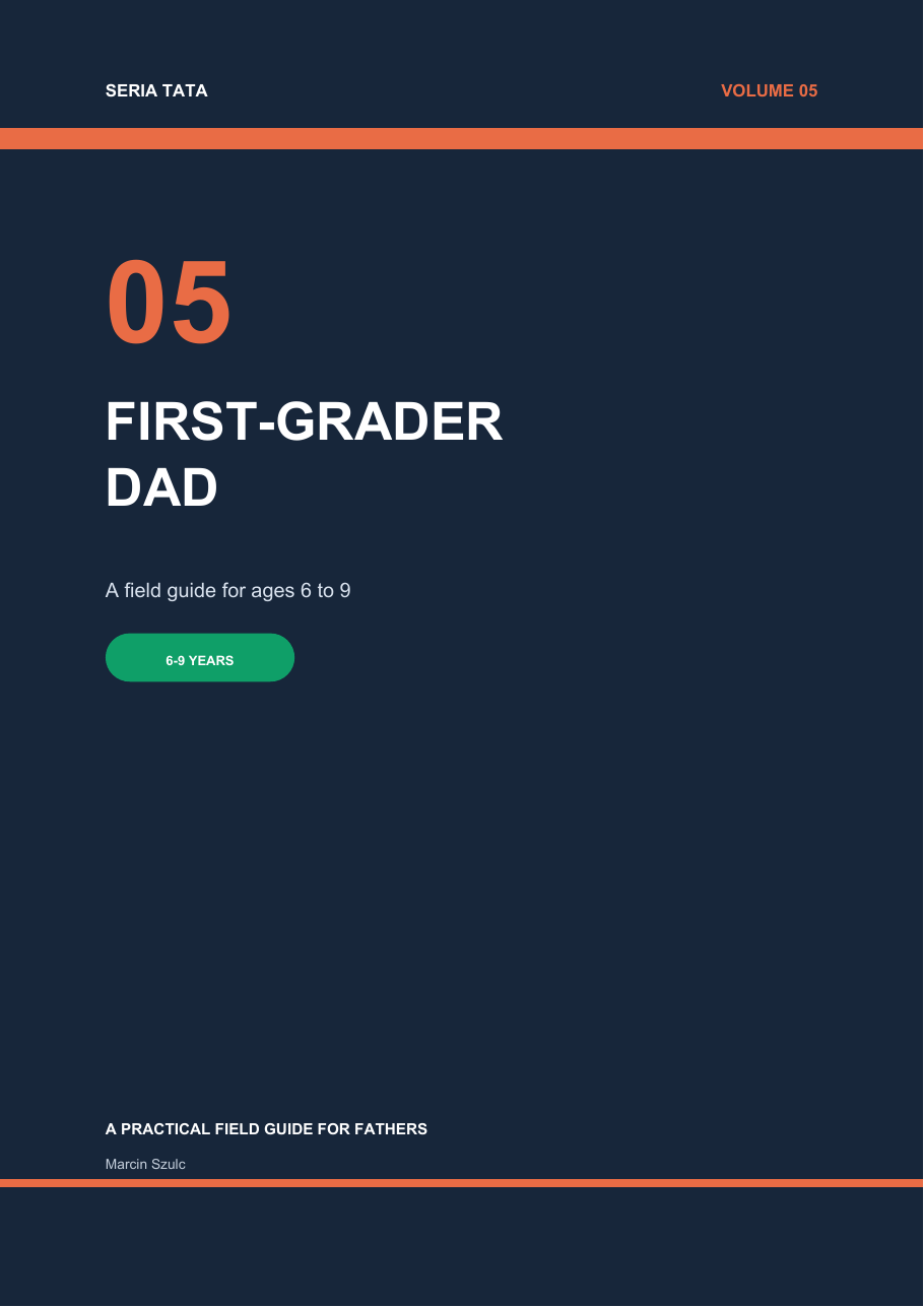 Volume 05 - First-Grader Dad